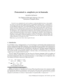 Pronominal Vs. Anaphoric Pro in Kannada