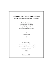 Synthesis and Characterization of Aliphatic-Aromatic Polyesters