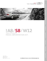 2013 Audi A8/S8/W12 Media Information