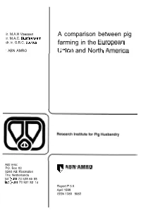 A Comparison Between Pig Farming in the Eurnn-N Union and North I