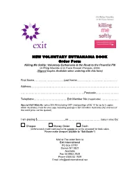 NEW VOLUNTARY EUTHANASIA BOOK Order Form