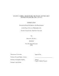 SHAKESPEARE, the WELSH, and the EARLY MODERN ENGLISH THEATER, 1590-1615 DISSERTATION Presented in Partial Fulfi