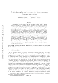 Stratified Sampling and Bootstrapping for Approximate Bayesian