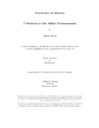 University of Alberta ̂T-Surfaces in the Affine Grassmannian