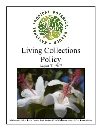 National Tropical Botanical Garden Collections and Categories 2007 NTBG Collections and Categories 2007