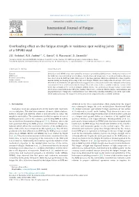 Overloading Effect on the Fatigue Strength in Resistance Spot Welding