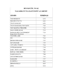 Bus Route: No 02 Nagarbavi Via East Point Academy