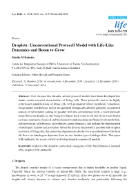 Droplets: Unconventional Protocell Model with Life-Like Dynamics and Room to Grow