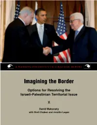 Imagining the Border: Option for Resolution the Israeli-Palestinian Territorial Issue