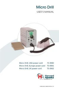 Micro Drill Users Guide