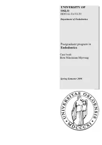 Postgraduate Program in Endodontics