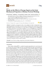 Study on the Effect of Energy-Input on the Joint Mechanical Properties of Rotary Friction-Welding