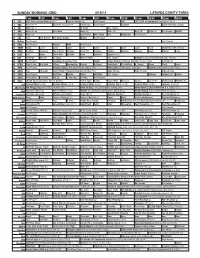 Sunday Morning Grid 8/10/14 Latimes.Com/Tv Times