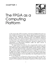 The FPGA As a Computing Platform