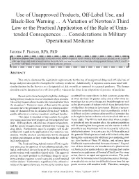 Use of Unapproved Products, Off-Label Use, and Black-Box Warning