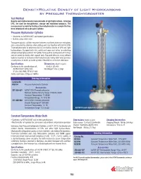 Density/Relative Density of Light Hydrocarbons by Pressure Thermohydrometer