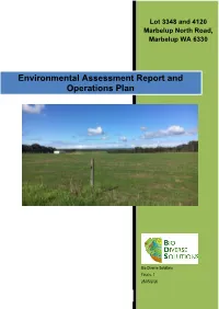 Environmental Assessment Report and Operations Plan