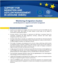 Monitoring of Migration Situation and Developments in Migration and Border Management