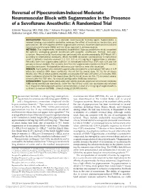 Reversal of Pipecuronium-Induced Moderate Neuromuscular Block with Sugammadex in the Presence of a Sevoflurane Anesthetic: a Randomized Trial