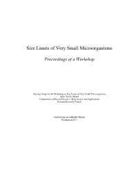 Size Limits of Very Small Microorganisms