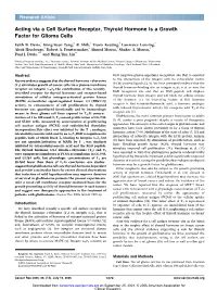 Acting Via a Cell Surface Receptor, Thyroid Hormone Is a Growth Factor for Glioma Cells