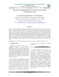 Double Compression of Test Data Using Huffman Code