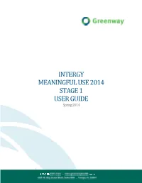 Intergy Meaningful Use 2014 Stage 1 User Guide