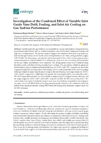 Investigation of the Combined Effect of Variable Inlet Guide Vane Drift, Fouling, and Inlet Air Cooling on Gas Turbine Performance