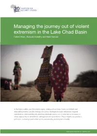 Managing the Journey out of Violent Extremism in the Lake Chad Basin