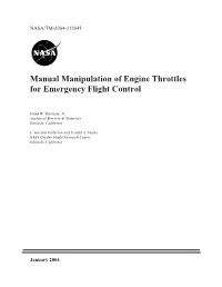 Manual Manipulation of Engine Throttles for Emergency Flight Control