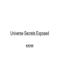 Universe Secrets Exposed