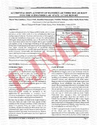 Accidental Displacement of Mandibular Third Molar Root Into the Submandibular Space: a Case Report