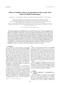 Effects on Visibility and Lens Accommodation of Stereoscopic Vision Induced by HMD Parallax Images