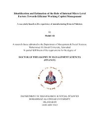 Identification and Estimation of the Role of Internal Micro Level Factors Towards Efficient Working Capital Management
