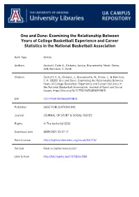 ONE and DONE One and Done: Examining the Relationship