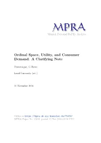 Ordinal Space, Utility, and Consumer Demand: a Clarifying Note