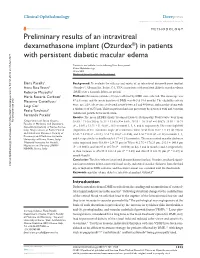 Preliminary Results of an Intravitreal Dexamethasone Implant (Ozurdex®) in Patients with Persistent Diabetic Macular Edema