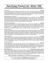 Ryle Design Product List - Winter 1998 Visit Our World Wide Web Site Or Call/Fax/Email for Detailed Specifications