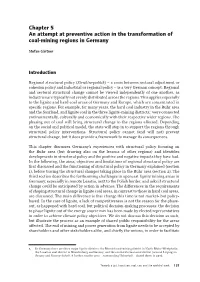 Chapter 5 an Attempt at Preventive Action in the Transformation of Coal-Mining Regions in Germany