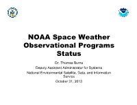 NOAA Space Weather Observational Programs Status Dr
