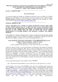 Page 1 of 16 PROGRAM, SCHEDULE & PRACTICAL INFORMATION for NORDPLUS COURSE: MUSIC INFORMATICS, PERFORMANCE and AESTHETICS. M