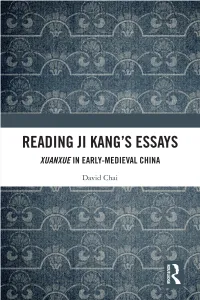 Reading Ji Kang's Essays; Xuanxue in Early-Medieval China