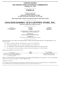 CRACKER BARREL OLD COUNTRY STORE, INC. (Exact Name of Registrant As Specified in Its Charter)