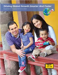 Driving Global Growth Smarter and Faster Colgate-Palmolive Company • 2011 Annual Report Driving Global Growth Smarter and Faster