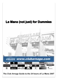 Le Mans (Not Just) for Dummies