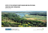 STATE of the SIVERSKYI DONETS BASIN and RELATED RISKS UNDER MILITARY OPERATIONS Technical Report