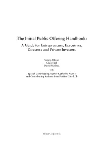 The Initial Public Offering Handbook: a Guide for Entrepreneurs, Executives, Directors and Private Investors