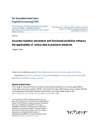 Accurate Mutation Annotation and Functional Prediction Enhance the Applicability of -Omics Data in Precision Medicine
