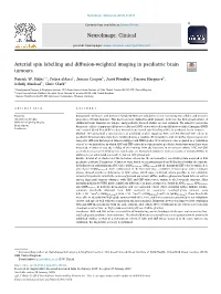 Arterial Spin Labelling and Diffusion-Weighted Imaging in Paediatric Brain T Tumours ⁎ Patrick W