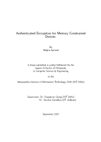 Authenticated Encryption for Memory Constrained Devices